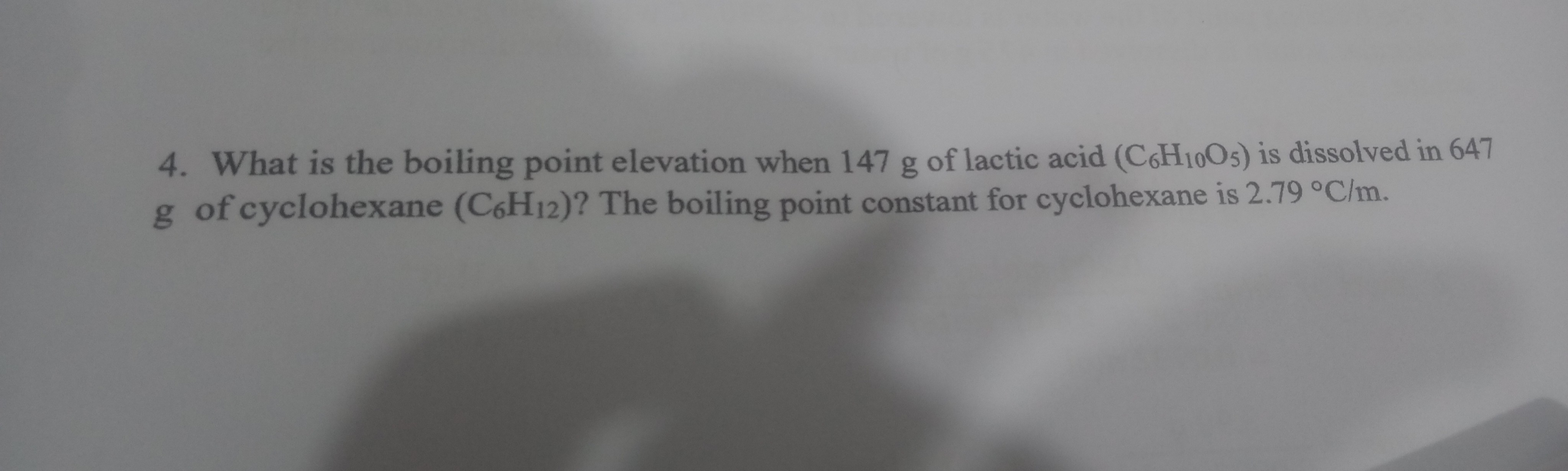SOLVED 4. What is the boiling point elevation when 147 g of lactic