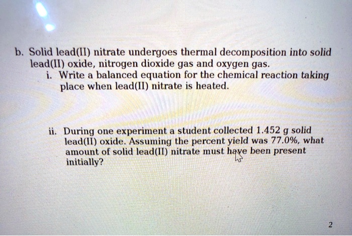 solved-b-solid-lead-ii-nitrate-undergoes-thermal-decomposition-into