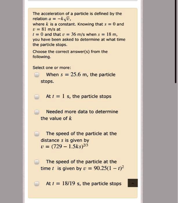 SOLVED The acceleration of a particle is defined by the relation a