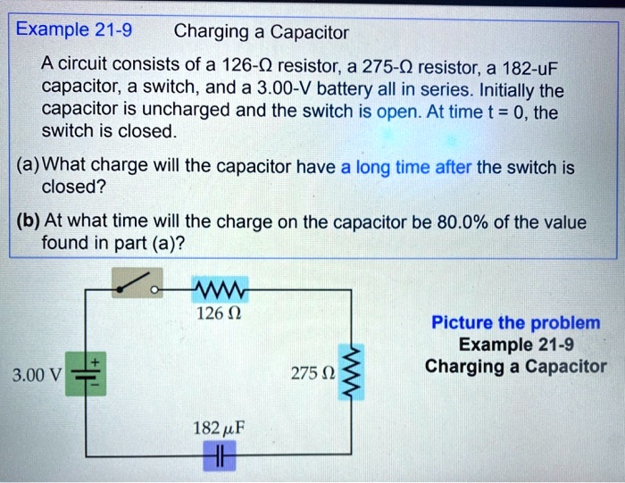 SOLVED Example 219 Charging a Capacitor A circuit consists of a 1260