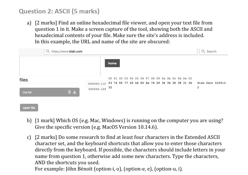 SOLVED: Question 2: ASCII (5 marks) a) [2 marks] Find an online ...