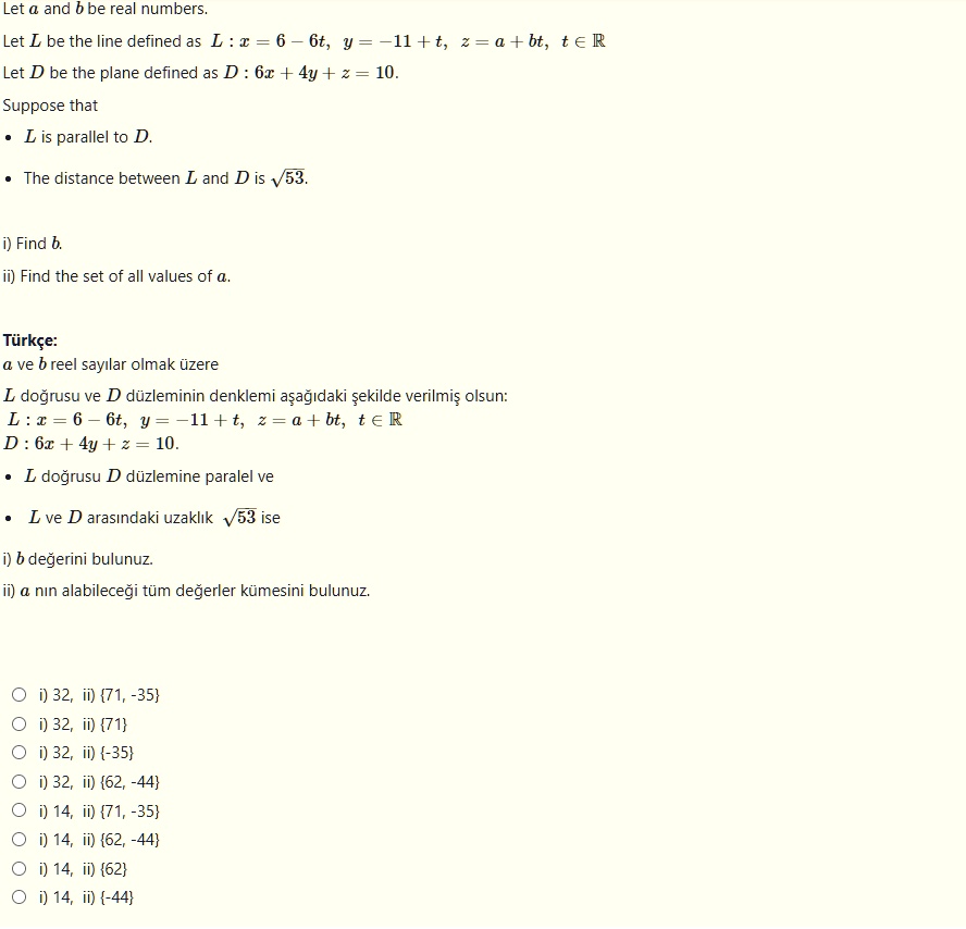 Solved Let A And e Real Numbers Let L Be The Line Defined A5 L A 6 6t Y 11 T 2 Bt Ta R Let