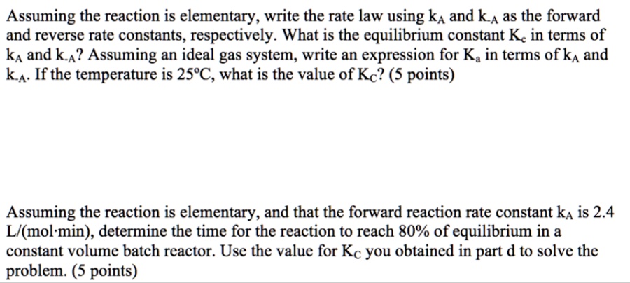 SOLVED: Consider the gas phase reversible reaction 2A B that occurs at ...
