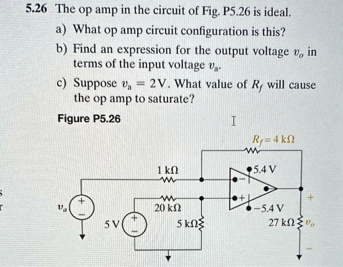 SOLVED: Please Answer This Question, Thank You :) 5.26 The Op Amp In ...