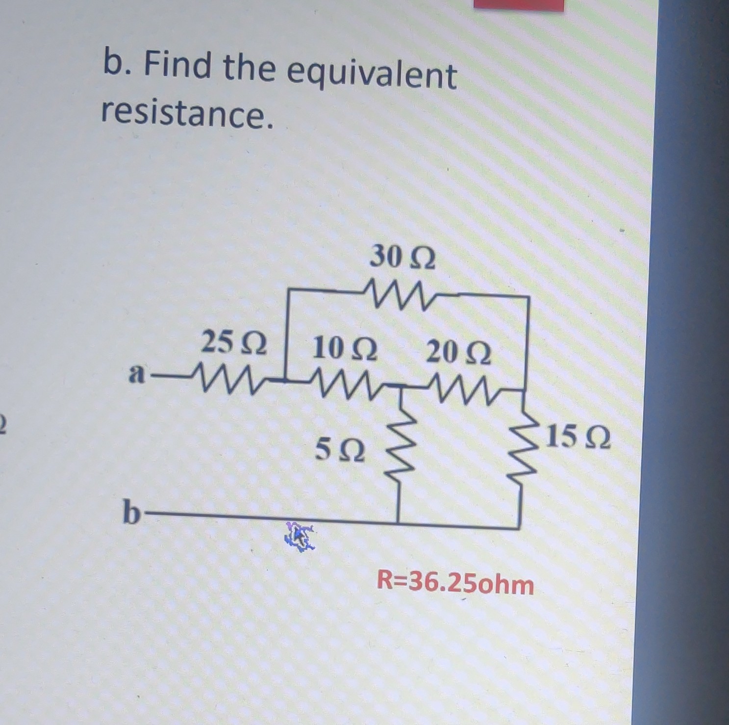 SOLVED: B. Find The Equivalent Resistance.