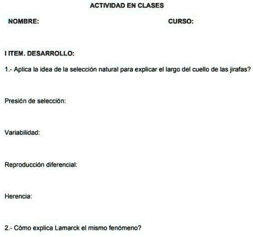 SOLVED: quien me ayuda porfis:(( ACTIVIDAD EN CLASES NOMBRE: CURSO: HITEM .  DESARROLLO: 1- Aplica idea de la selección natura para explicar el 5 largo  del cuello de las jirafas? Presión de