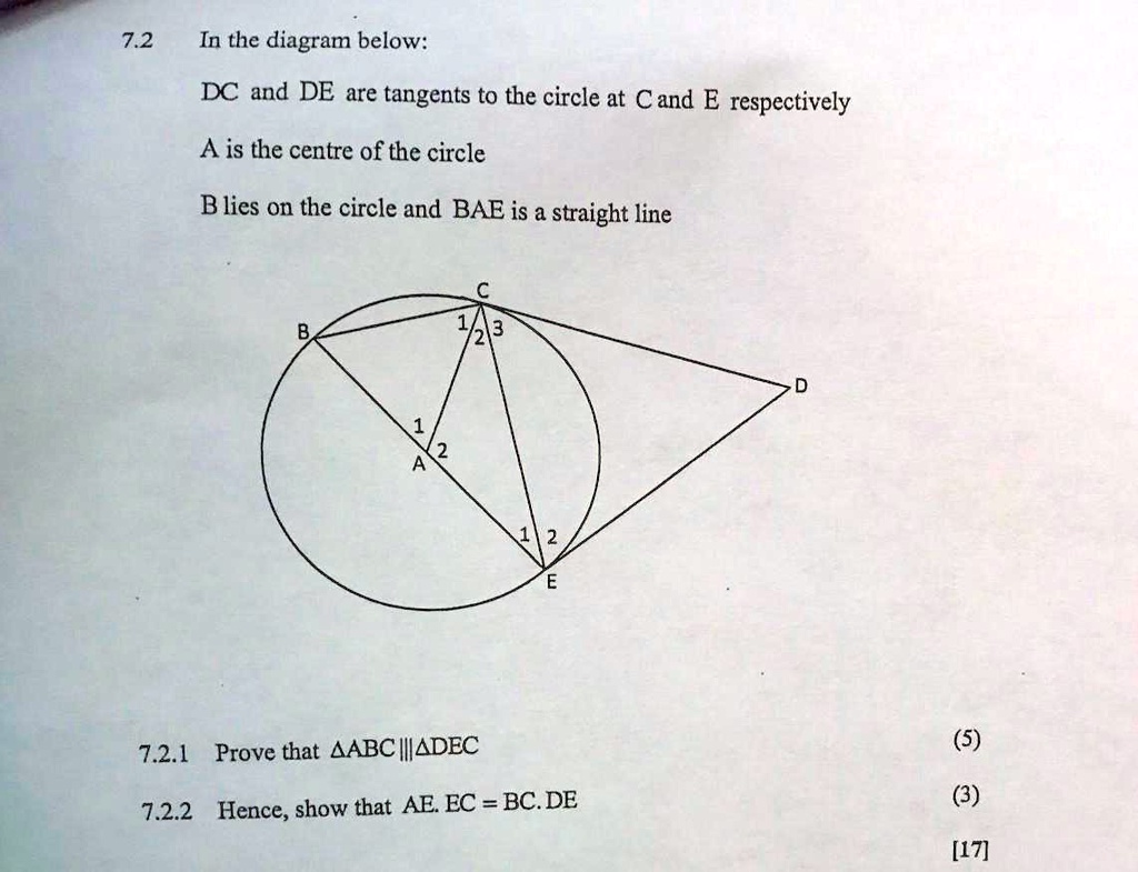 SOLVED: Texts: 7.2 In the diagram below: DC and DE are tangents to the ...