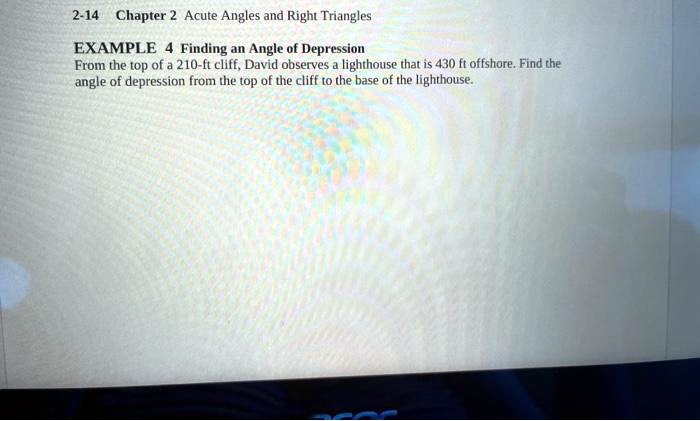 2-14 Chapter 2 Acute Angles and Right Triangles EXAMPLE 4 Finding an ...