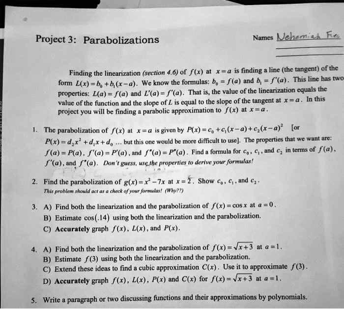 Solved Project 3 Parabolizations Namss Uehnll Finding The Linearization Section 4 6 Of F R At X3o Is Finding A Line Thc Tangent Of The F A Und B F A This Linc His Nto Fom
