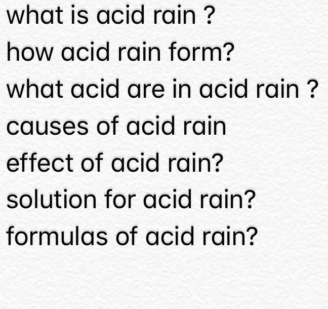SOLVED what is acid rain ? how acid rain form? what acid are in acid