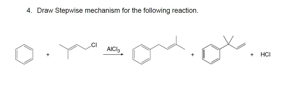 SOLVED: Draw the stepwise mechanism for the following reaction. Cl ...