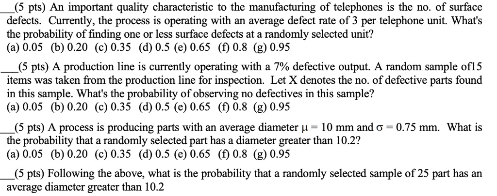 SOLVED: An important quality characteristic in the manufacturing of ...