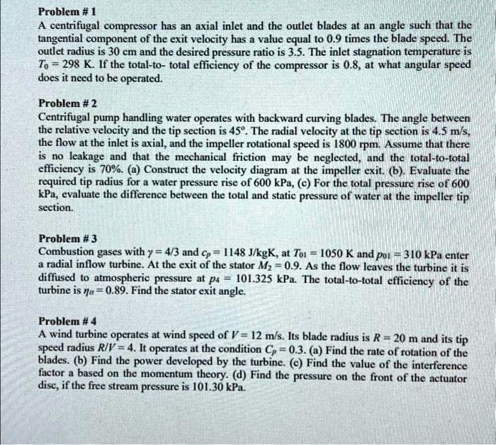 turbo machines problem 1 a centrifugal compressor has an axial inlet ...