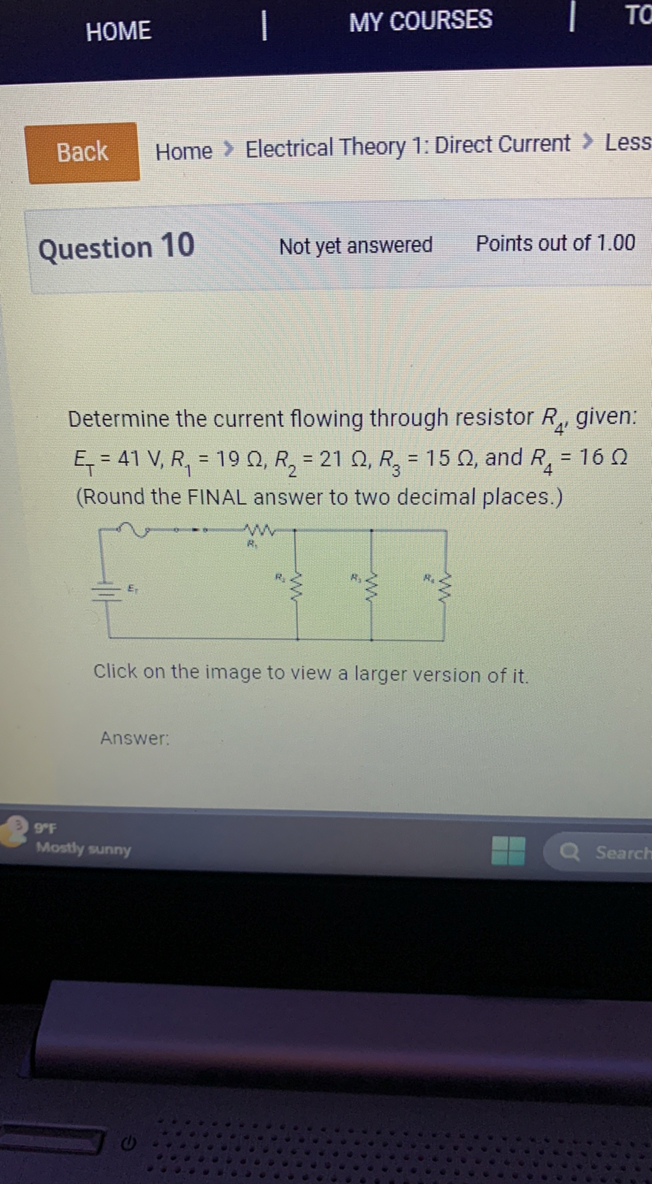 Determine the current flowing through resistor R4, given: ET = 41 V, R1 = 19 ?, R2 = 21 ?, R3 = 15 ?, and R4 = 16 ? (Round the FINAL answer to two decimal places.)