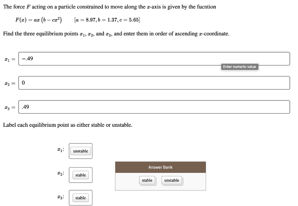 Solved The Force F Acting On A Particle Constrained To Move Along The