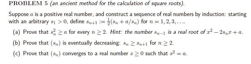 SOLVED:PROBLEM 5 (an ancient method for the calculation of square roots ...