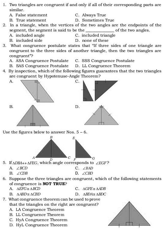 VIDEO solution 1. Two triangles are congruent if and only if all of