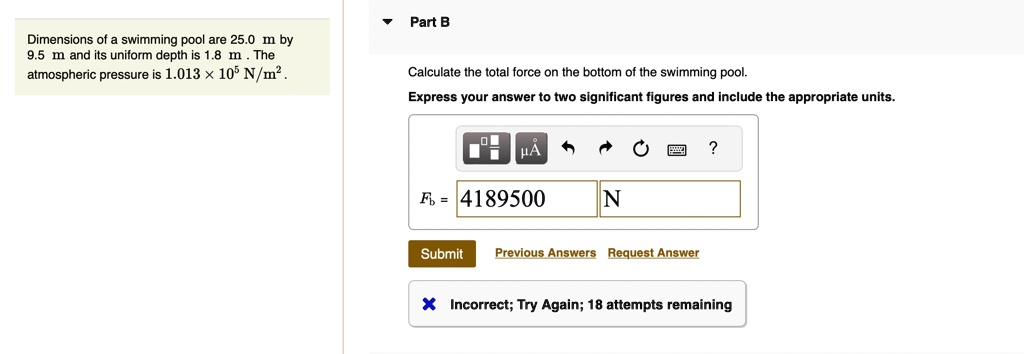 SOLVED: Part B Dimensions of a swimming pool are 25.0 m by 9.5 m and ...