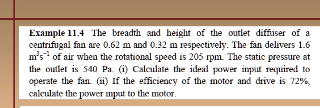 Example 11.4 The breadth and height of the outlet diffuser of a ...
