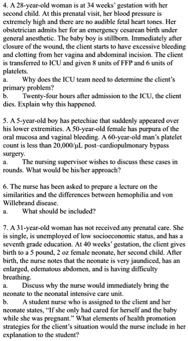 4 a 28 year old woman is at 34 weeks gestation with her second child at ...