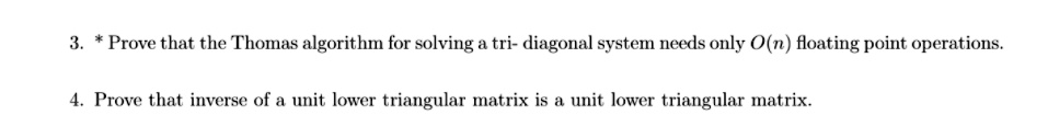 prove that the thomas algorithm for solving a tri diagonal system needs ...
