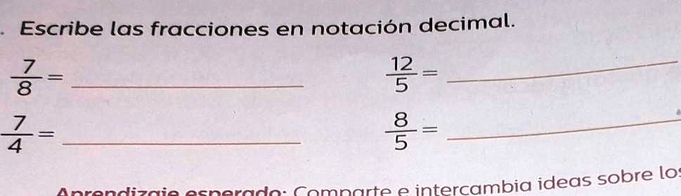 SOLVED: porfa ayuden plisssssssss Escribe las fracciones en notación ...