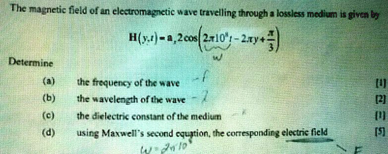 SOLVED: The magnetic field of an electromagnetic wave traveling through ...