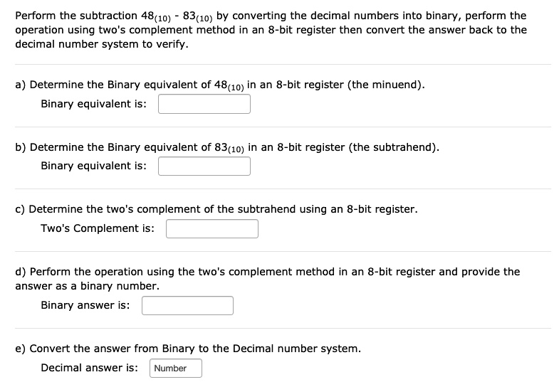 SOLVED: Perform the subtraction 48(10) 83(10) by converting the decimal ...