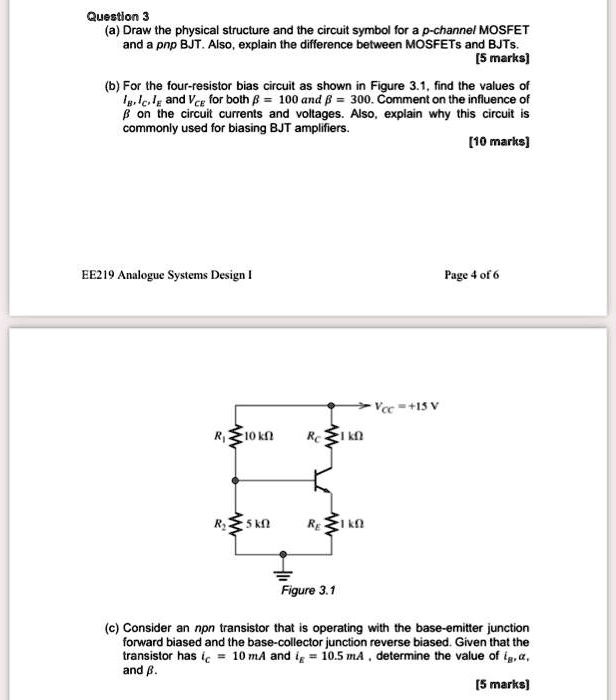 SOLVED Question 3 (a) Draw the physical structure and the circuit