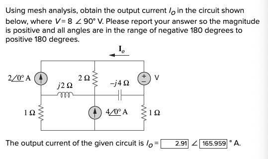 Using mesh analysis, obtain the output current Io in the circuit shown ...