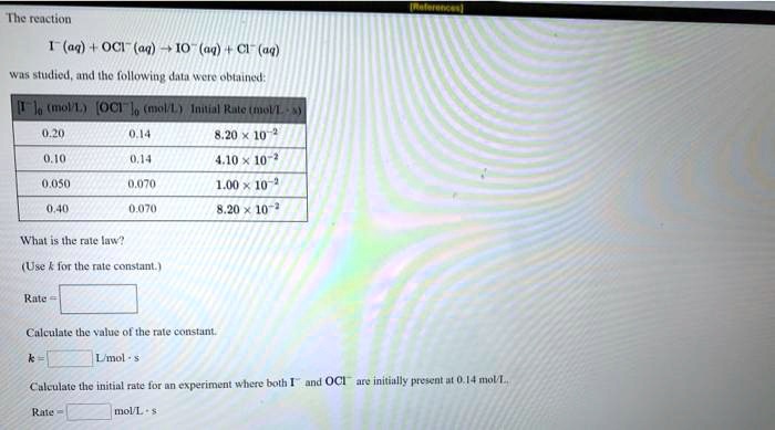 Solved The Reactio Aq Oci Cww Cl Uql Studlicd And Ihe Following Duu Cte Obuuned Mol Oci Mbol Imiidl Kuto Uol 0 2u 6 110 O 4 0 050 007o L M 10 007w Nr What