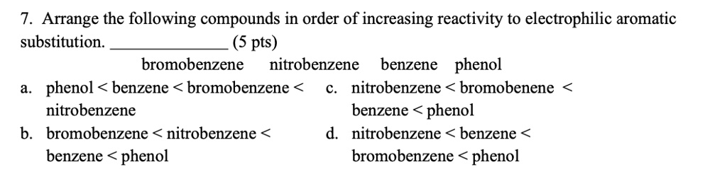 SOLVED: Arrange The Following Compounds In Order Of Increasing ...