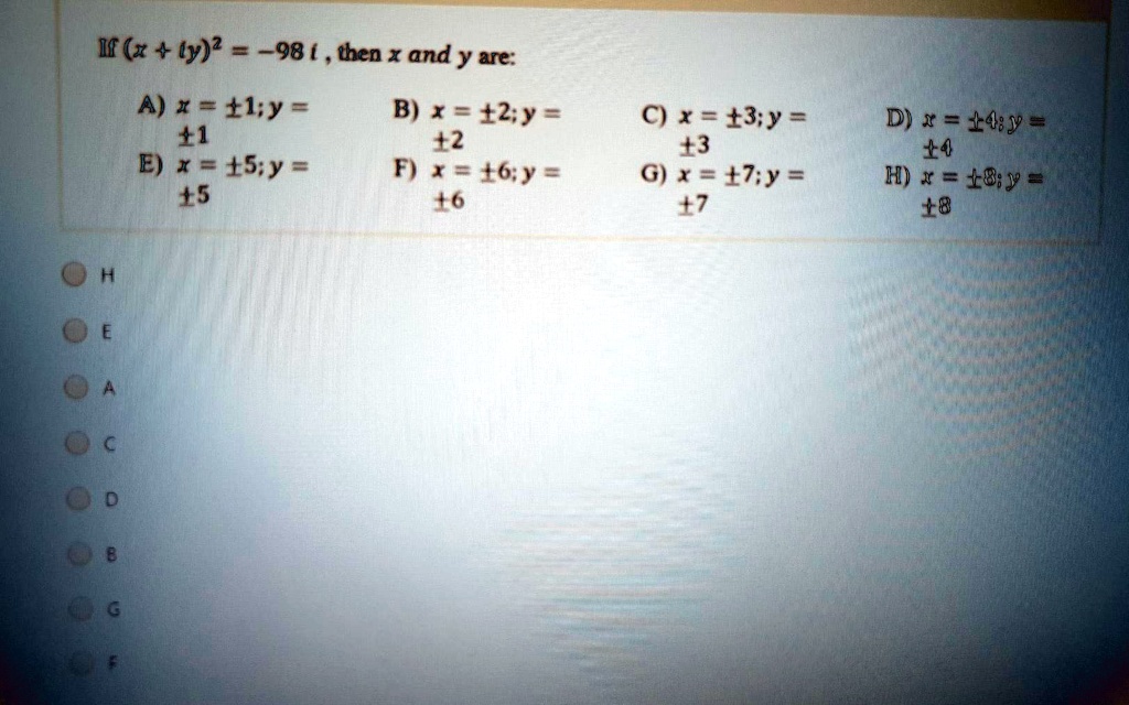 Solved If X Ty 98 Then X And Y Are A Fl Y B X 2 Y F1 12 E X Fs Y F I6 Y