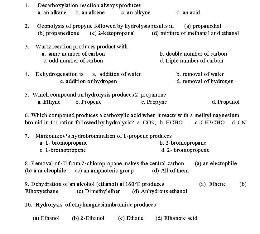 SOLVED: Decarboxylation reaction always produces an akane an alkene an ...