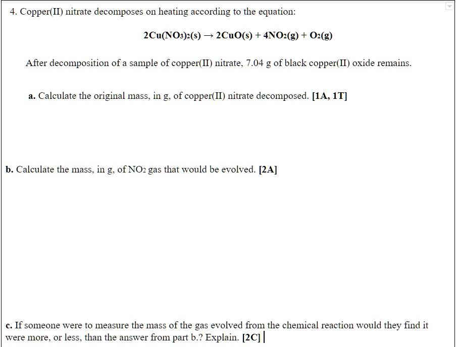 SOLVED Copper(II) nitrate on heating according to the equation 2Cu(NO3)2(s) â