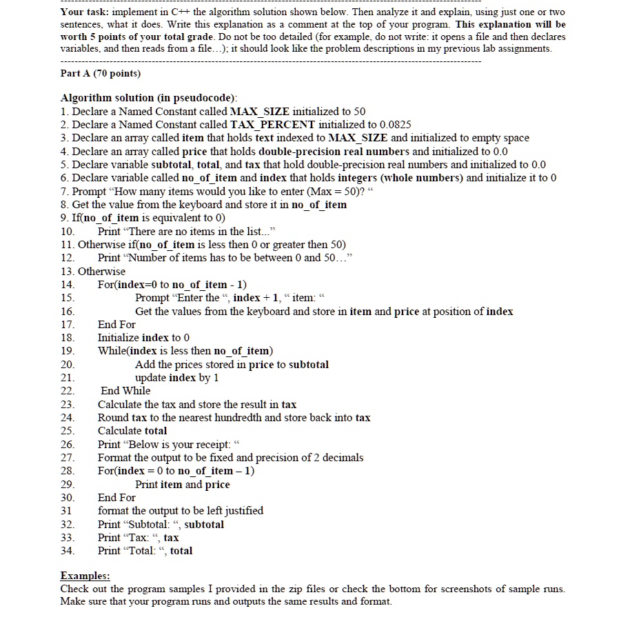SOLVED: Implement in C++ the algorithm shown below. // This program ...