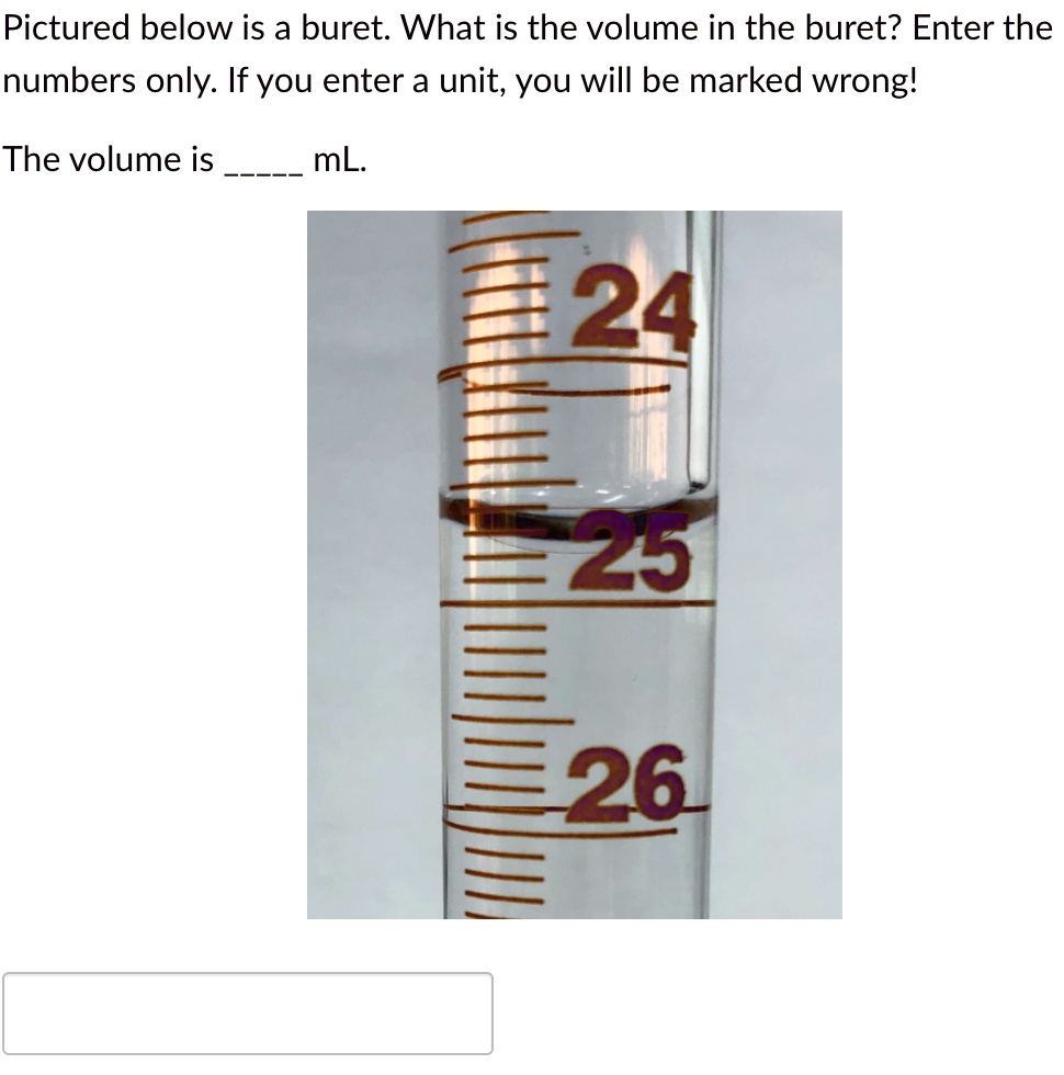 Pictured below is a buret What is the volume in the … SolvedLib