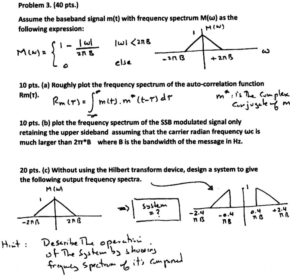 Text: Problem 3. (40 pts.) Assume the baseband signal m(t) with ...