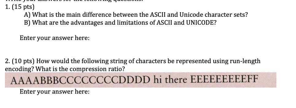 SOLVED: A) What is the main difference between the ASCII and Unicode ...