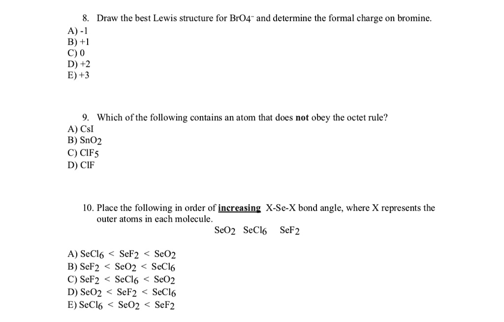 SOLVED: Draw the best Lewis structure for BrO4 and determine the formal ...