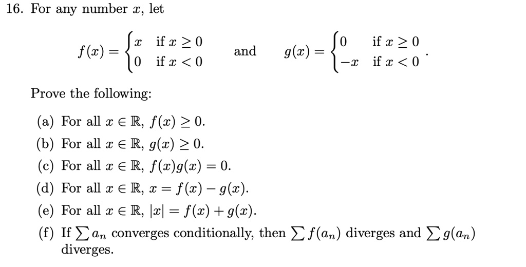 Solved 16 For Any Number A Let F C If R 0 If X 0 And If C 0 9 C 3 I If C 0 Prove The Following