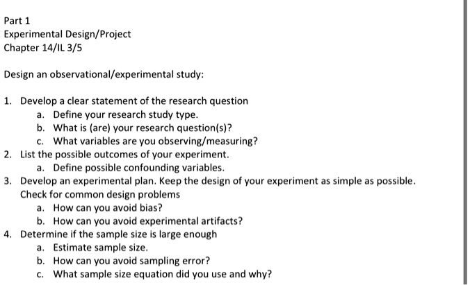 SOLVED: Part 1 Experimental Design/ Project Chapter 14/1L 3/5 Design An ...