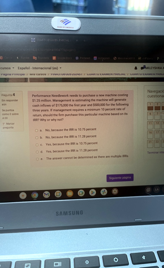 pregunta 4 sin responder aun se puntua como 0 sobre 400 marcar pregunta performance needlework needs to purchase a new machine costing 125 million management is estimating the machine will g 69906