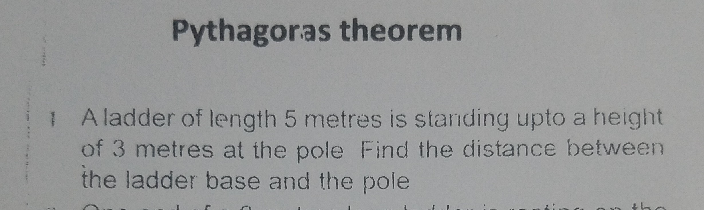 SOLVED: Pythagoras theorem 1 A ladder of length 5 metres is standing ...