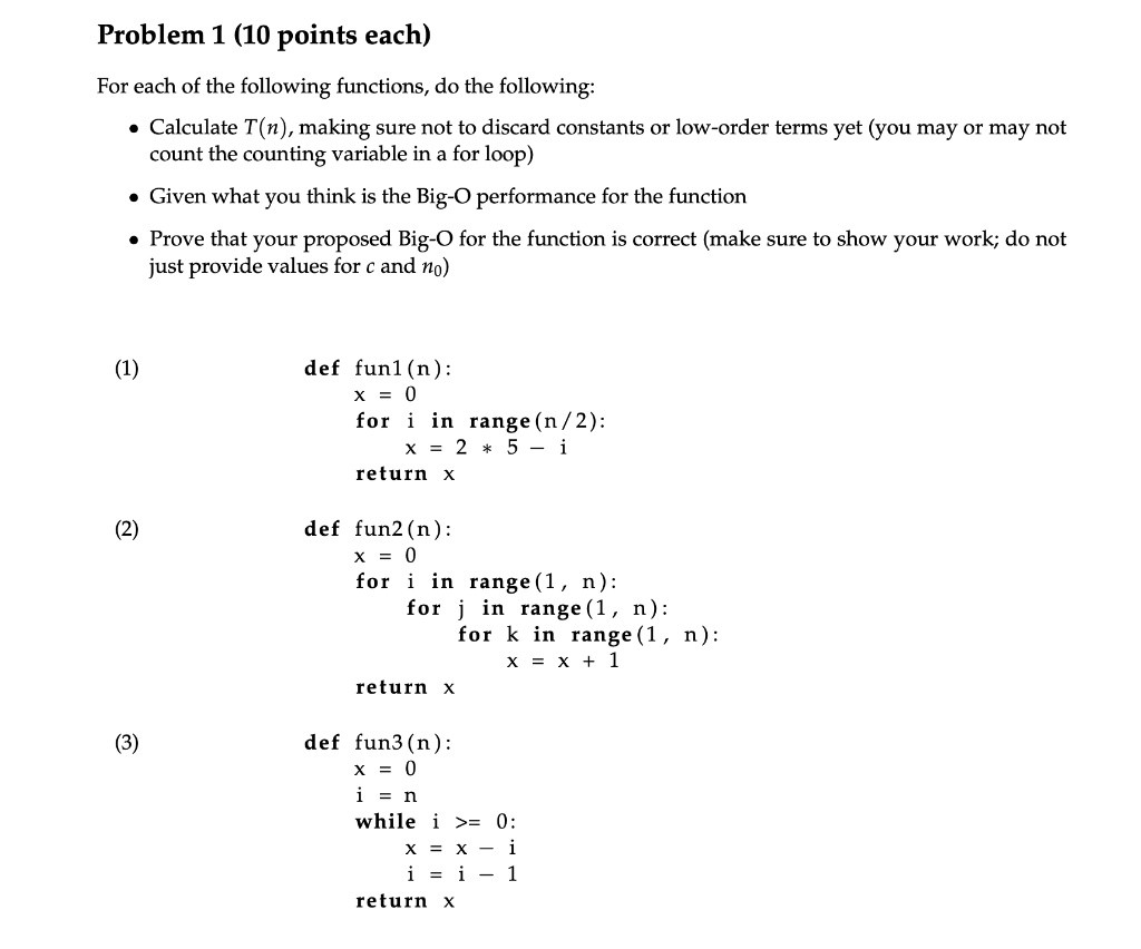Problem 1 (10 points each) For each of the following...