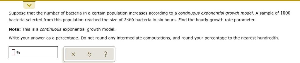 SOLVED: Suppose that the number of bacteria in a certain population ...