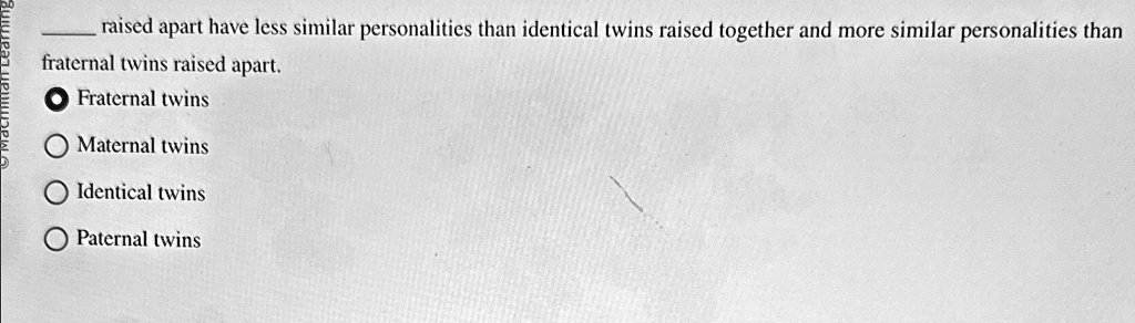 raised apart have less similar personalities than identical twins ...