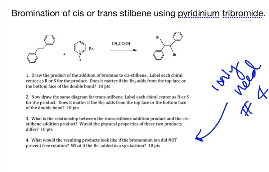 solved-bromination-of-cis-or-trans-stilbene-using-pyridinium-tribromide-ch3cooh-br2-draw-the