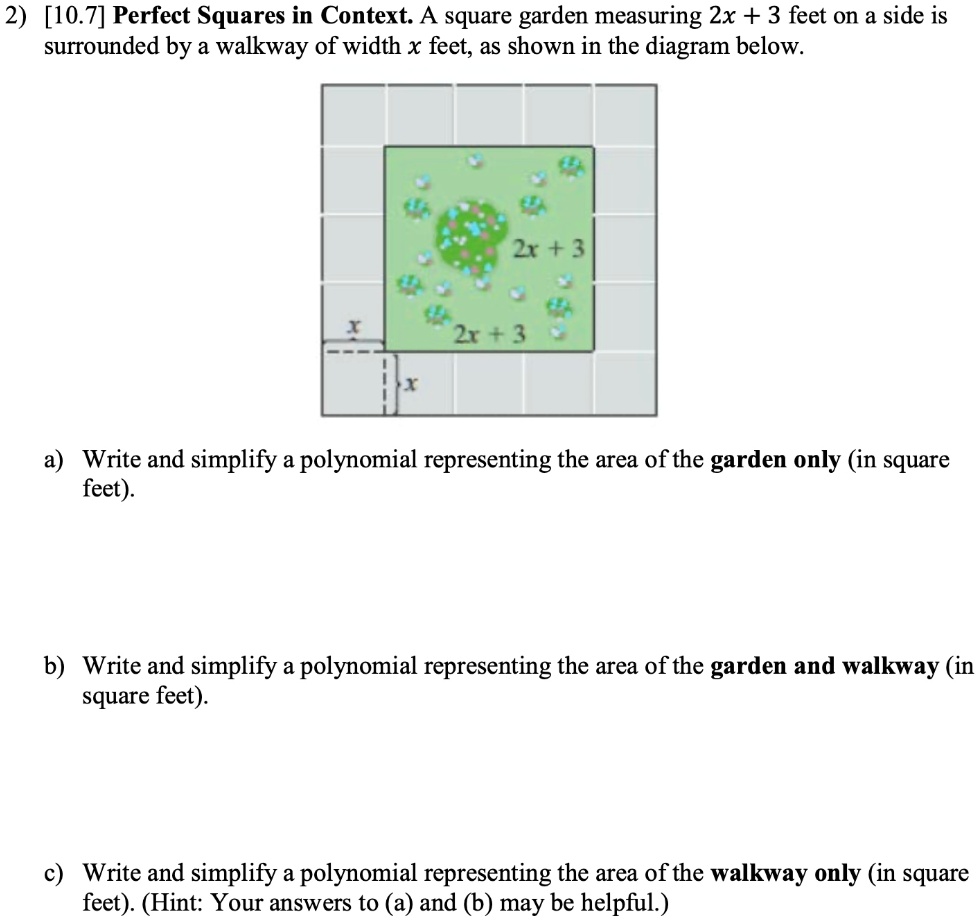 SOLVED: 2) [10.7] Perfect Squares In Context: A Square Garden Measuring ...