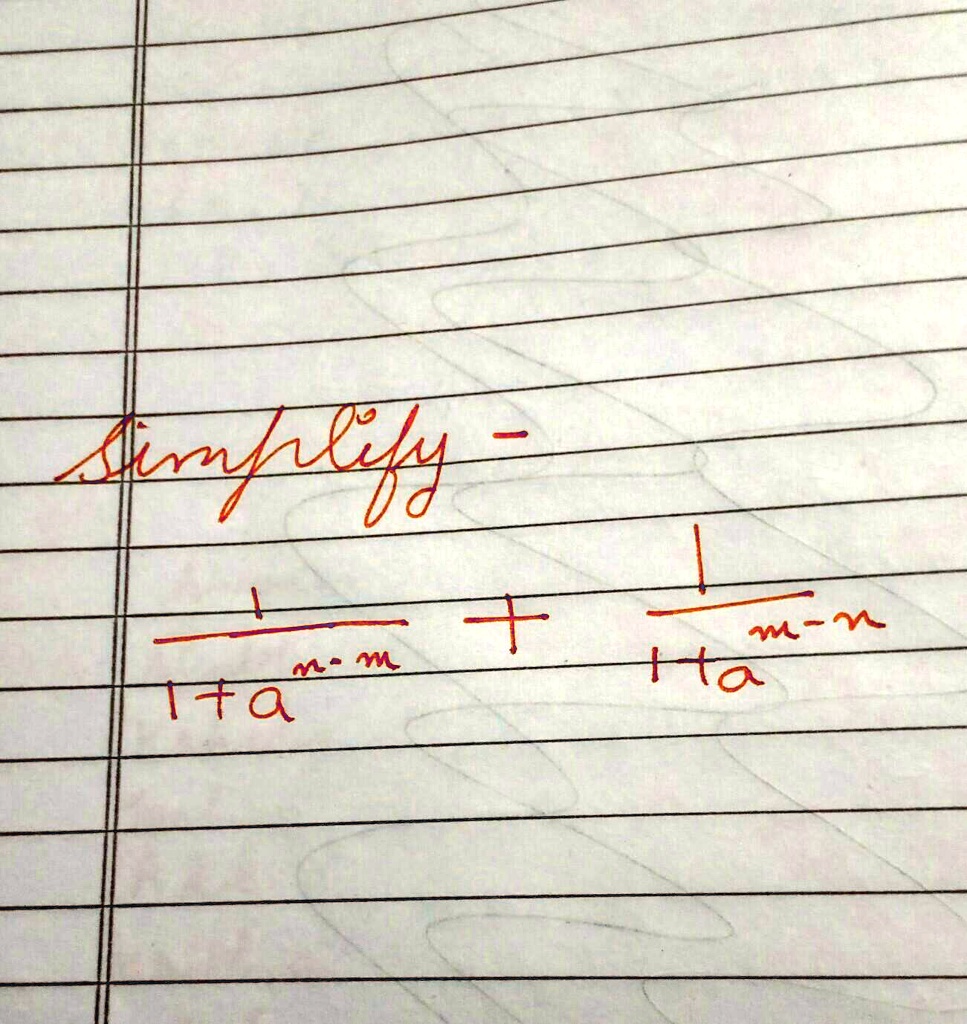 Simplify - (1)/(1+a^m-m) + (1)/(1+a^m-m)